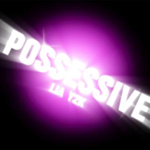 POSSESIVE