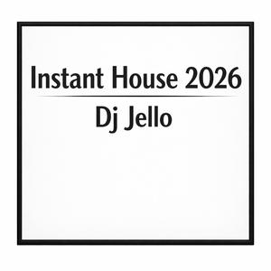 Instant House 2026