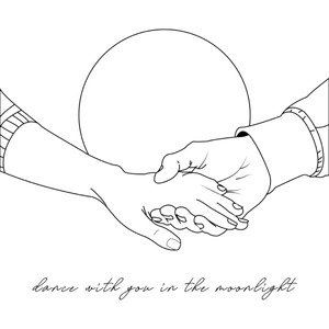 dance with u in the moonlight