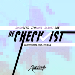 De Checklist (feat. Tenshun & Blanke Roy)