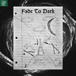 Fade To Dark