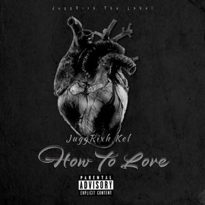 How To Love