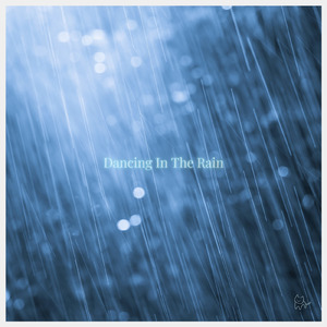 Dancing In The Rain