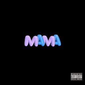 MAMÁ (feat. Low T3mp & Sago C.)