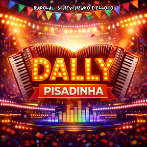 DALLY (PISADINHA)
