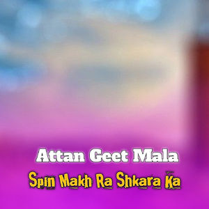 Spin Makh Ra Shkara Ka