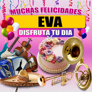 Felicidades a Eva (Version Mariachi) (Hombre)
