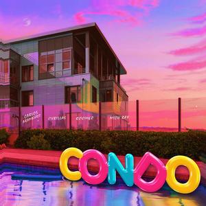 CONDO (feat. Cubillasx, Room60 & Mich Ray)