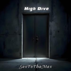 High Dive (feat. DJ Hardstylez)
