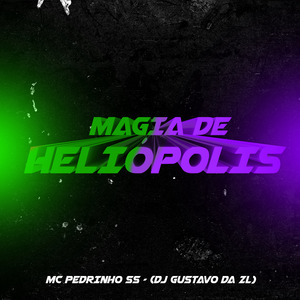 Magia de Heliópolis