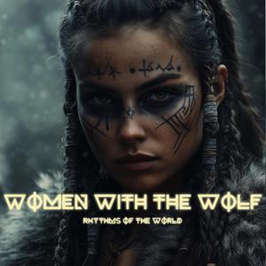 Women with the Wolf