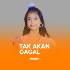 Tak Akan Gagal