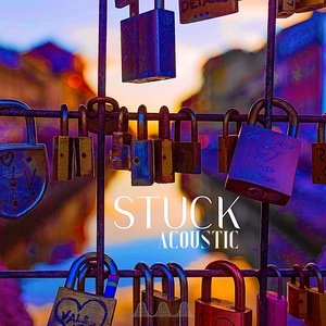Stuck (Acoustic)