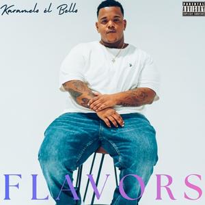 Flavors