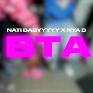 BTA (feat. Nya B)