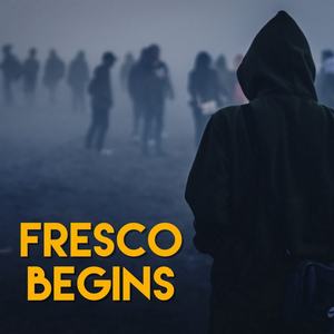 Fresco Begins