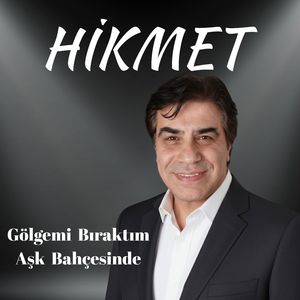 Gölgemi Bıraktım Aşk Bahçesinde