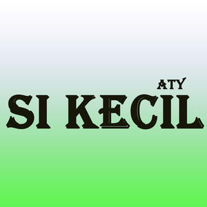 Si Kecil