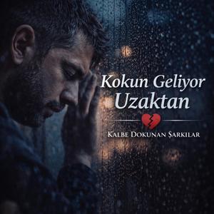 Kokun Geliyor Uzaktan