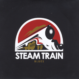 Steam Train Blues (feat. John Chee)
