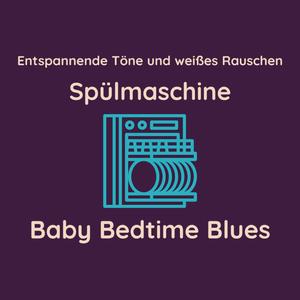 Beruhigung Brummen Geschirrspüler Endlos