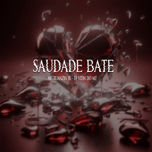 Saudade Bate (Remastered 2024)