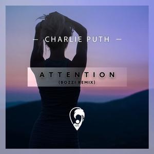Attention (BOZZI Remix)