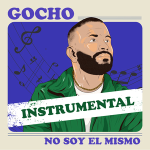 No Soy El Mismo (Instrumental)