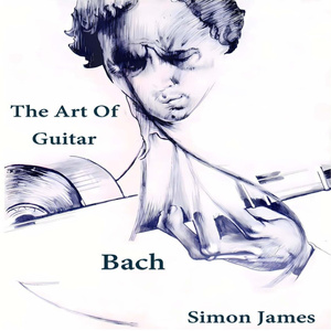 Sonata No. 1, BWV1003: I. Adagio (arr. for Guitar by S. James)