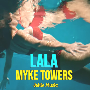 Lala Myke Towers (Tiktok)