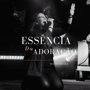 Essência da Adoração