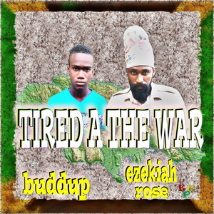 Tired a the War (feat. Buddup)