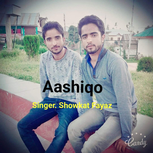 Aashiqo