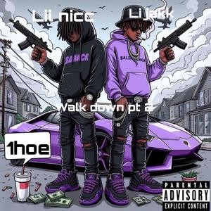 Walk down Pt. 2 (feat. Lil nicc)