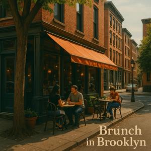 Brunch in Brooklyn (Intro)