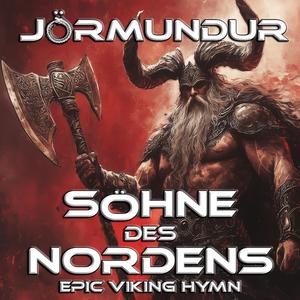 Söhne des Nordens (Epic Viking Hymn)