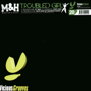 Troubled Girl (7" Mix)