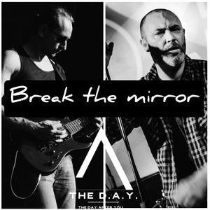 Break the mirror