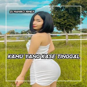 Kamu Yang Kase Tinggal X Nasip Cuma Pas Pasan