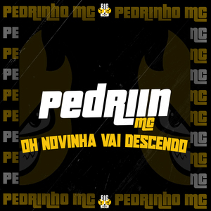 Oh Novinha Vai Descendo