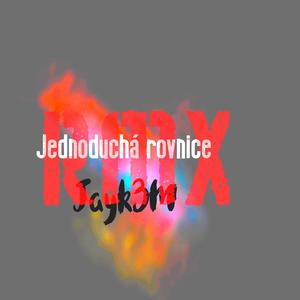Jednoduchá rovnice (REMIX)