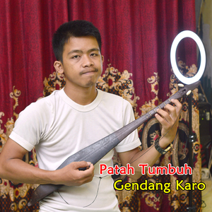 Patah Tumbuh (Gendang Karo)