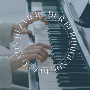 Klaviermusik Entspannen