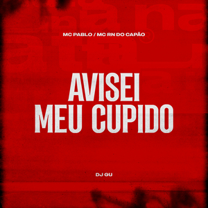 Avisei Meu Cupido