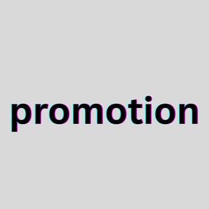 Promotion