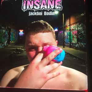 Insane