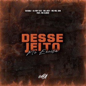 Desse Jeito Me Excita