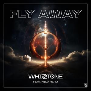 Fly Away (feat. Nica Heru)