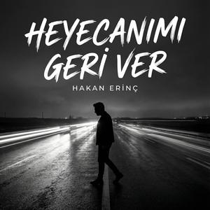 Heyecanımı Geri Ver