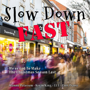 Slow Down Fast